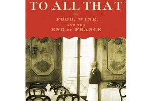 A Feast for Food and France Fanatics