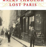 Book Review:  Walks Through Lost Paris