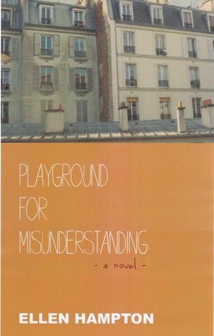 Playground for Misunderstanding