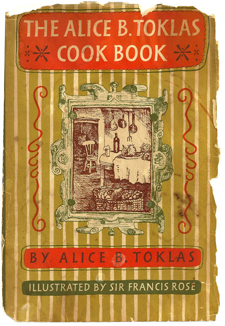 Recipes From The Famous Cookbook By Alice B Toklas Bonjour Paris