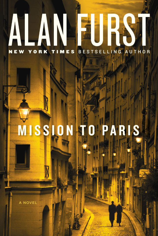 Mission to Paris by Alan Furst Mission to Paris by Alan Furst