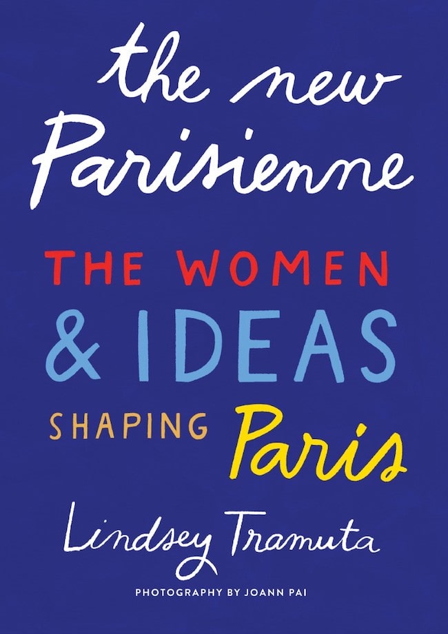 The New Parisienne, Lindsey Tramuta 