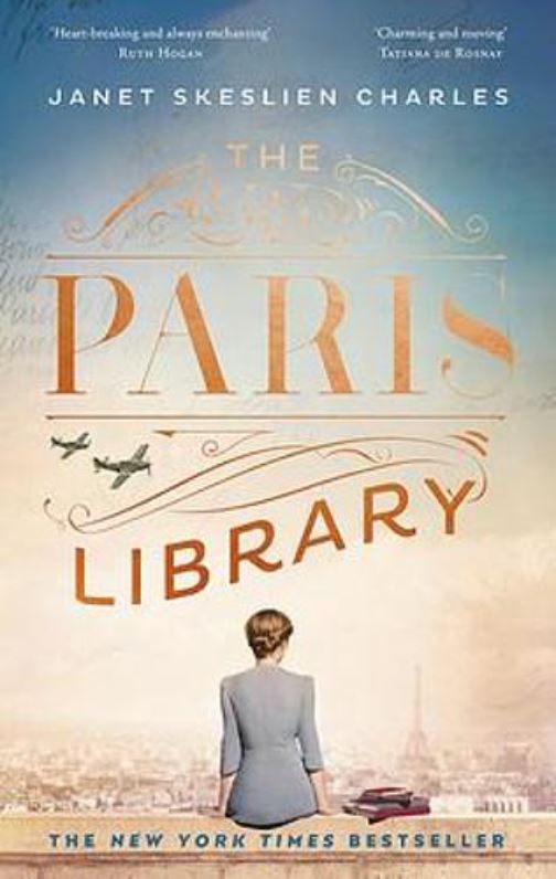 The Paris Library: A Novel by Janet Skeslien Charles