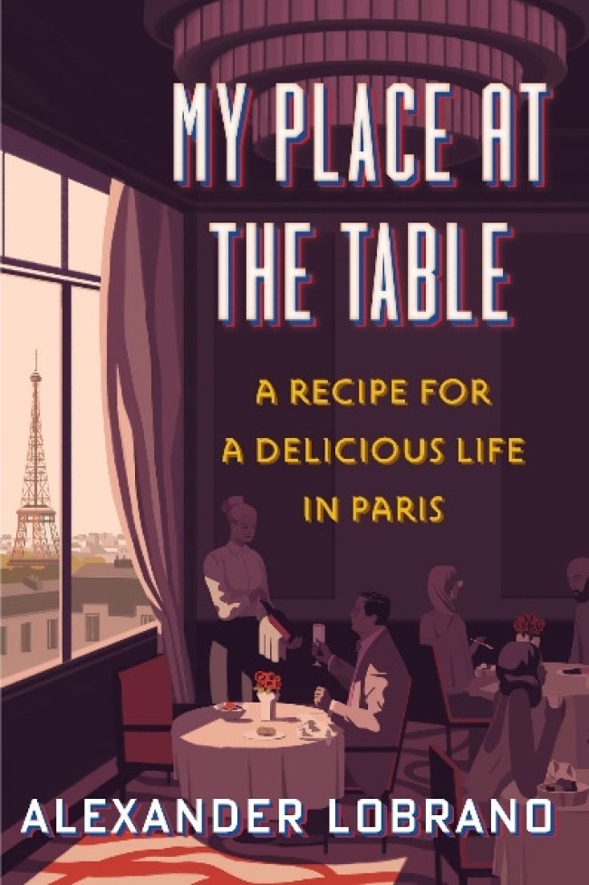 Books: My Place at the Table by Alexander Lobrano