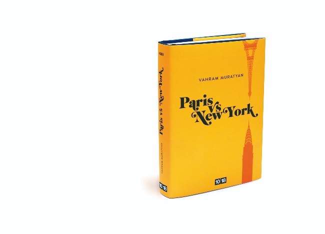 3 Reasons We Love Iconic Bestseller ‘Paris Versus New York’