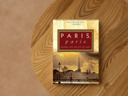 Review: ‘Paris, Paris: Journey Into the City...