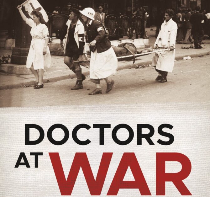 Book Picks: Doctors at War by Ellen Hampton