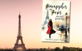 Win a Copy of ‘Pineapples in Paris: My Sweet French Life’