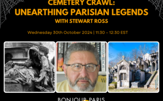 Register for Bonjour Paris Live: Cemetery Crawl: Unearthing Parisian Legends