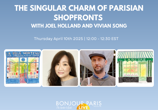 Register for Bonjour Paris Live: The Singular Charm of Parisian Shopfronts