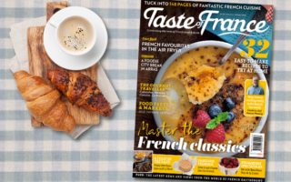 Paris is the Ultimate Gourmet Destination: Taste of France Issue 6