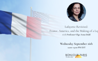 Register for Bonjour Paris Live: Lafayette Revisited: France, America, and the Making of a Legend