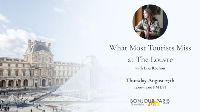 Register for Bonjour Paris Live: What Most Tourists Miss at The Louvre