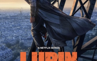 Netflix Hit ‘Lupin’ Returns this Fall