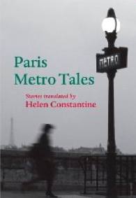 book, Paris Metro Tales by Helen Constantine [May 2011 release]