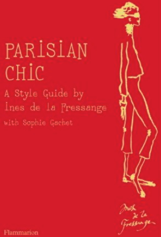 Book, Parisian Chic bby Ines de la Fressange courtesy of amazon.com