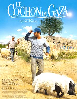 Le Cochon de Gaza. Publicity poster.