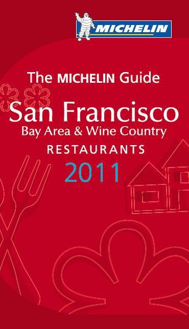 Michelin Guide San Francisco 2011