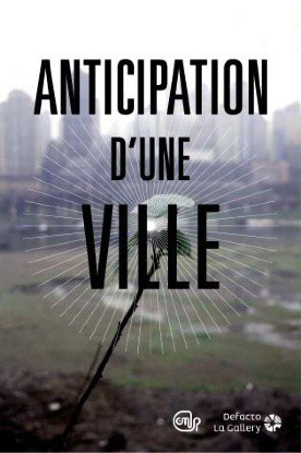 Anticipation d'une ville